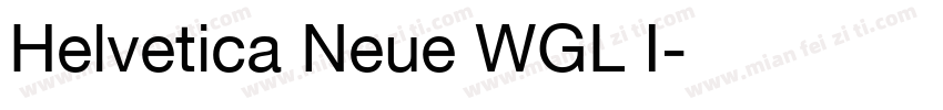 Helvetica Neue WGL I字体转换
